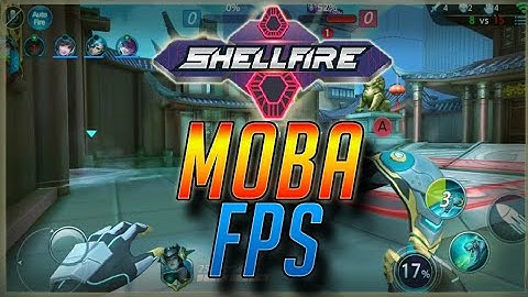 Shellfire - MOBA FPS For Mobile Gameplay/Review