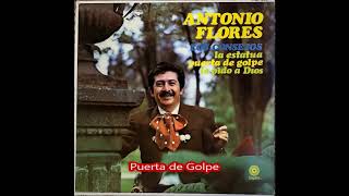 Puerta de Golpe - Con Antonio Flores