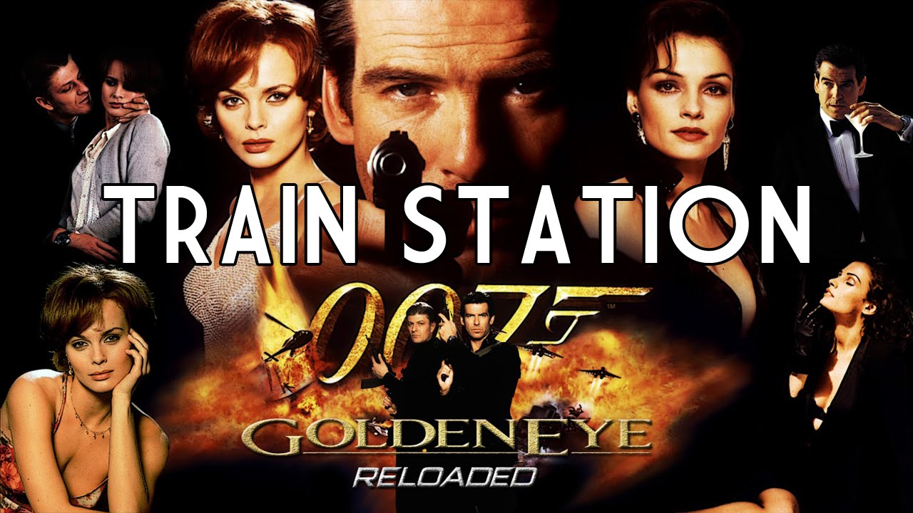 GOLDENEYE RELOADED ST PETERBURG TRAIN STATION 007 CLASSIC