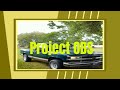96 Obs Chevy Truck project