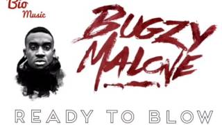 Watch Bugzy Malone Ready To Blow video