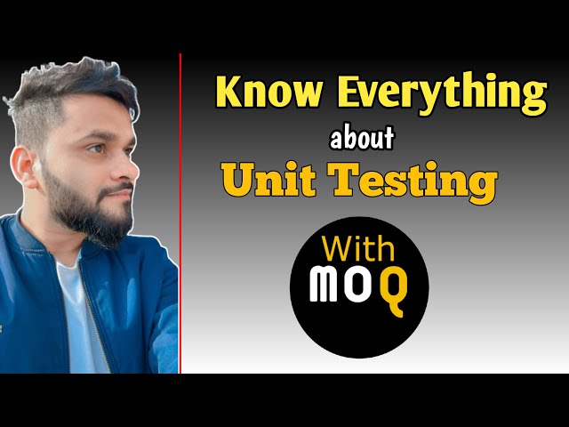 C# Unit Testing with Moq under 10 minutes | Basics of Unit Testing and Mock Testing class=