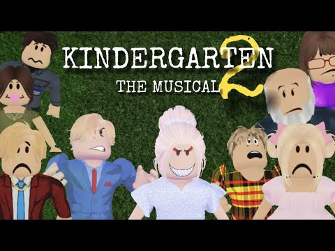 KINDERGARTEN 2: The