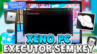 Executor Pc Xeno Sem Key Como Baixar E Usar Script No Roblox