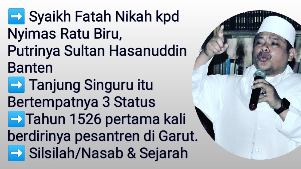 Part2. Garut,Banten,Cigondewah,Fauzan&Para Ulama Lainya. Sangat Luas Silsilah & Sejarah Syaikh Fatah
