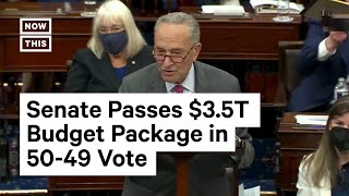 Senate Passes $3.5 Trillion Reconciliation Package