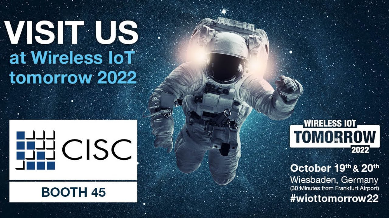CISC goes to WioT Tomorrow 2022
