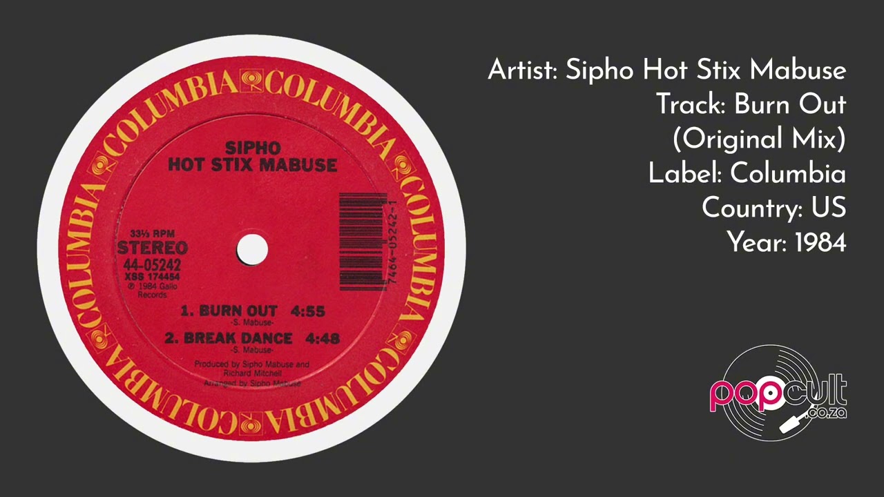 Sipho Hot Stix Mabuse - Burn Out - Pop Cult - Vinyl