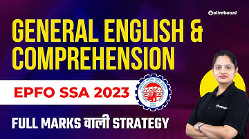 General English & Comprehension Strategy For EPFO SSA 2023 | 🔥🔥 Full Marks वाली Strategy