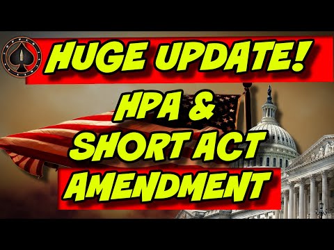 Breaking: HPA And SHORT Act Get A Second Chance With House Amendment.