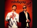 Nik and jay - Fresh Fri Fly