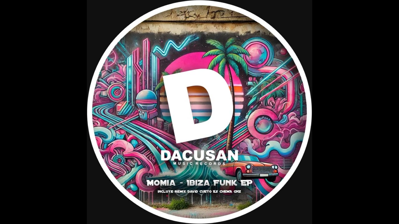 Momia  - Ibiza Funk (David Cueto (ES) Remix)