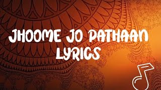 Jhoome Jo Pathaan lyrics...😍✨ Resimi