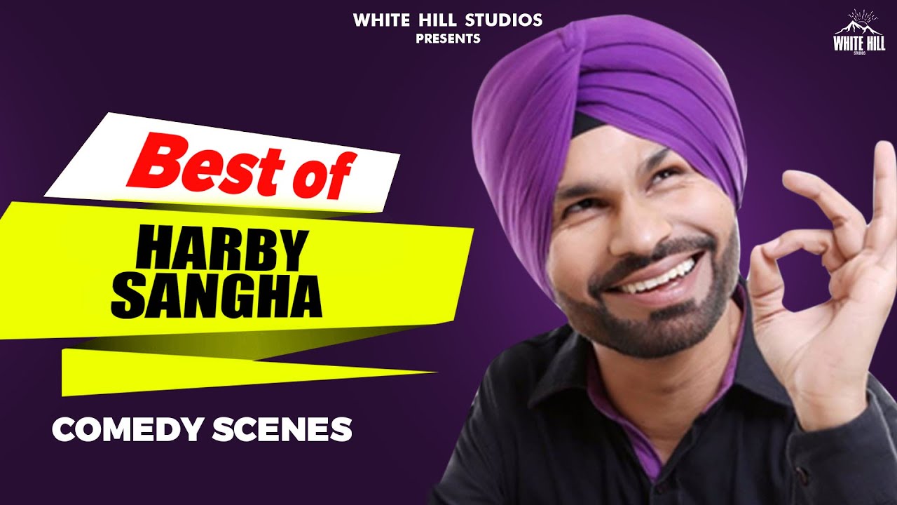 ⁣Best Of Harby Sangha |  Punjabi Comedy Scenes