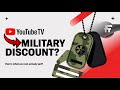 YouTube TV Military Discount | What You Should Know Before Signing Up