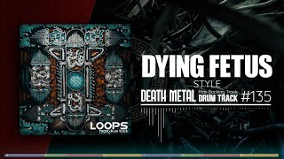 Death Metal Drum Track / Dying Fetus Style / 200 bpm