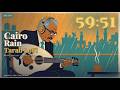 Cairo Rain Tarab LoFi Arabic Oud Jazz Study Deep Focus عود في المطر 