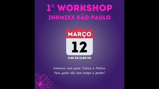 workshop inkmixx - intensivo de Sublimação