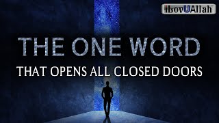 THE ONE WORD THAT OPENS ALL CLOSED DOORS screenshot 5