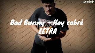 Bad Bunny  Hoy Cobr letra