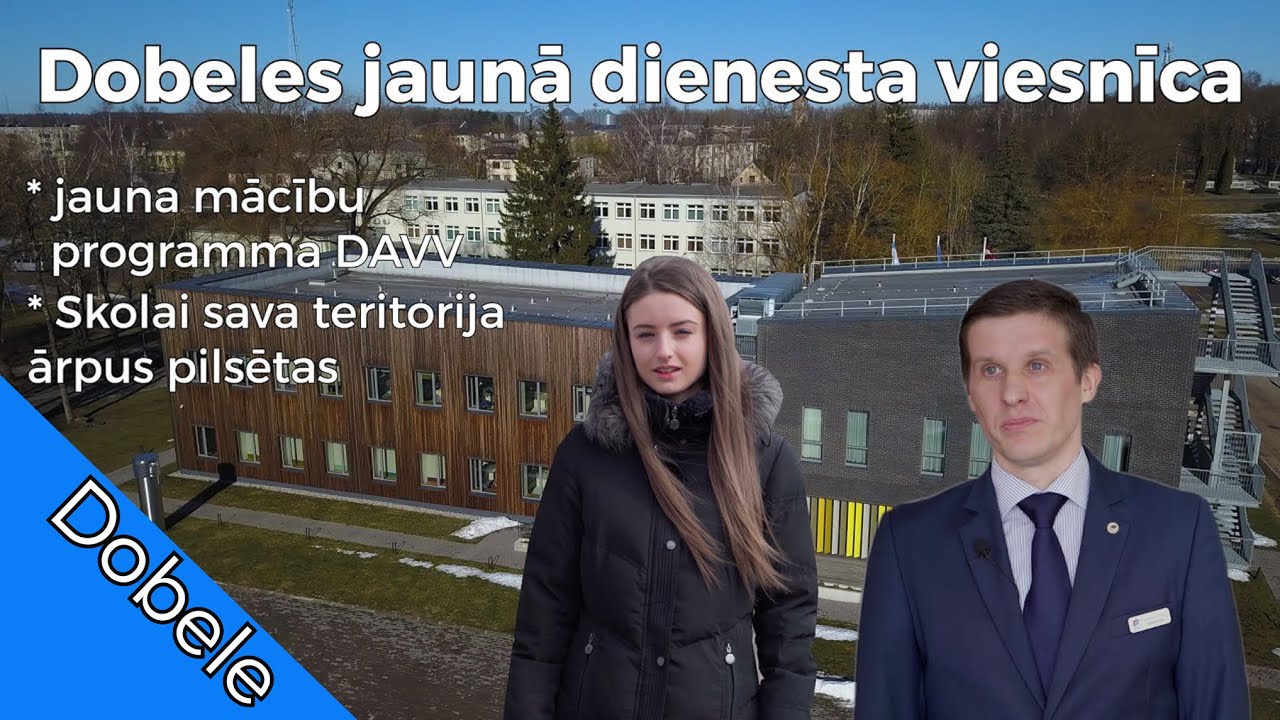 Dobeles jaunā dienesta viesnīca un jauna mācību programma DAVV.