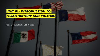Unit 01: Introduction to Texas History and Politics Net Worth
