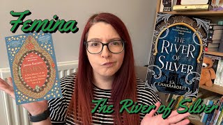 Femina | The River of Silver | Reviews