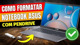 Como Dar Boot no Notebook Asus X515M e Formatar com Pendrive | Tutorial Passo a Passo