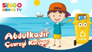 Abdulkadi̇r Çevreyi Koruyor Singosongo Tv I İsme Özel Çocuk Şarkıları