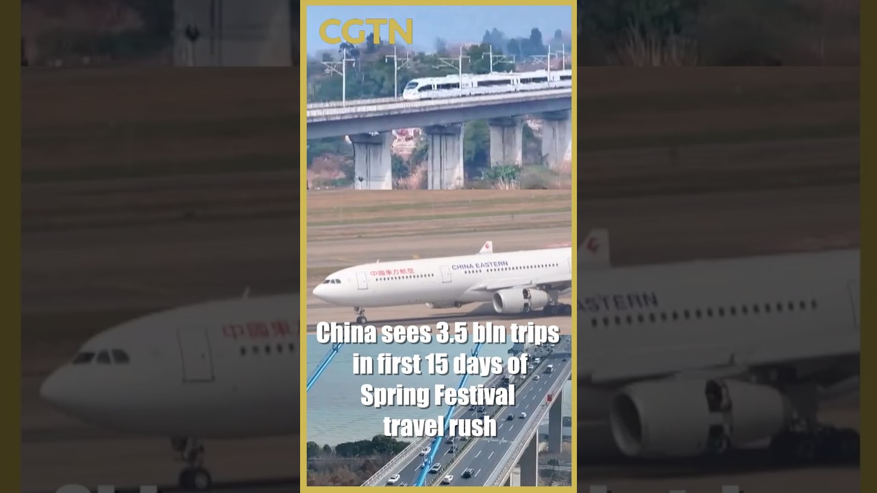 China sees 3.5 billion trips in first 15 days of Spring Festival travel rush