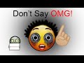 Don't Say OMG! [ HARDEST CHALLENGE ]