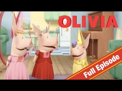 olivia-the-pig-|-olivia-princess-for-a-day-|-olivia-full-episodes