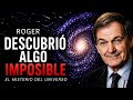 Roger Penrose Revela: El Universo Está Vivo y Es Consciente
