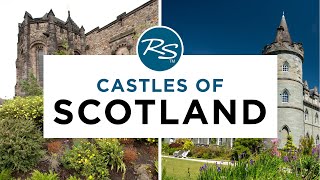 Castles of Scotland - Rick Steves' Europe Travel Guide