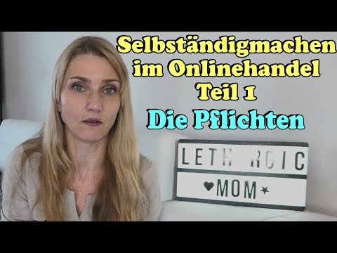 selbständig-machen-im-onlinehandel-(teil-1):-deine-pflichten-und-was-du-sonst-wissen-musst