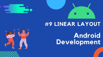 Linear Layout Android XML for Beginners | Android App Development