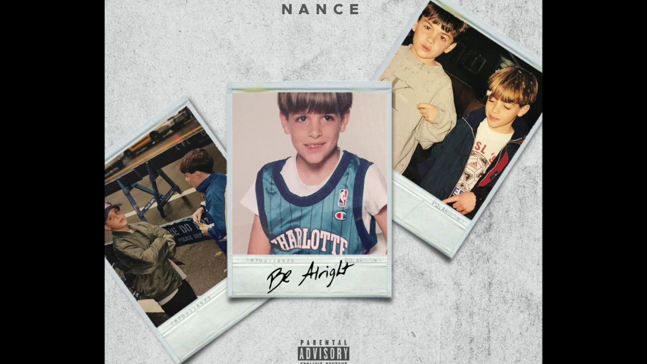 Watch NANCE - Be Alright on YouTube Watch NANCE - Be Alright on YouTube