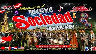 ORQ.INTERNACIONAL NUEVA SOCIEDAD HUANCAYO-PRIMICIA 2018 MIX PARRANDAS