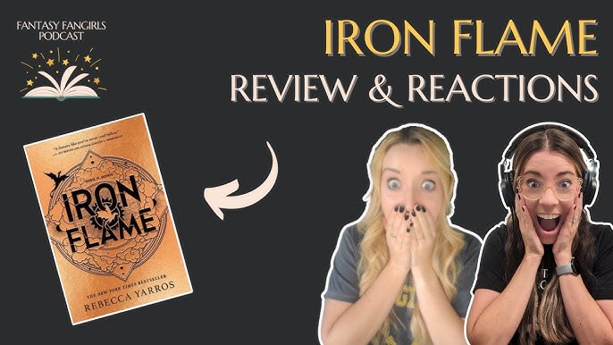 Iron Flame Explained (Chapters 7-12)  Fantasy Fangirls Podcast Insights &  Theories 