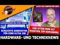 AMD Ryzen 9000 massive TDP-Erhöhung | Intel Krise negativ für Core Ultra 200? | AMD FSR 3.1 Spiele