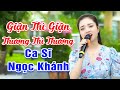 LK Giận Thì Giận Mà Thương Thì Thương - Em gái Ngọc Khánh xinh đẹp hát hay nghe hoài không chán