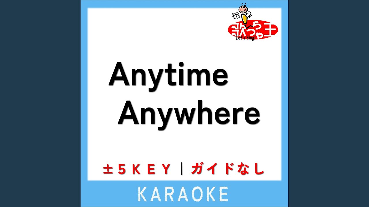 Anytime Anywhere +1Key (原曲歌手:milet) - YouTube