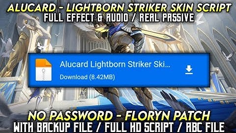 Alucard [ Lightborn ] Striker Skin Script || With Backup File || No Password