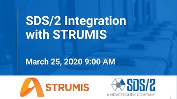 SDS2 Integration with STRUMIS