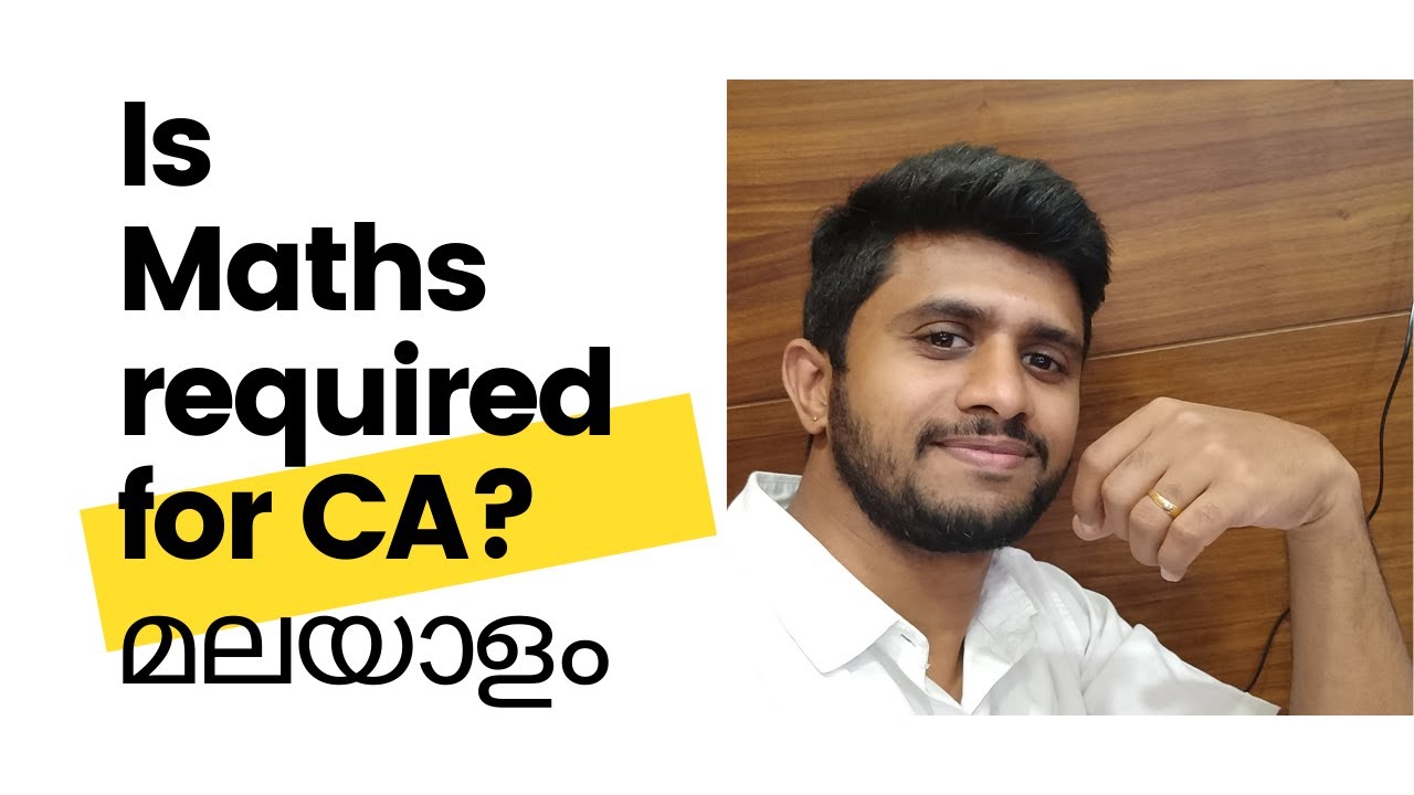 Is Maths Required For CA I For Students Who Are Planning To Do CA
