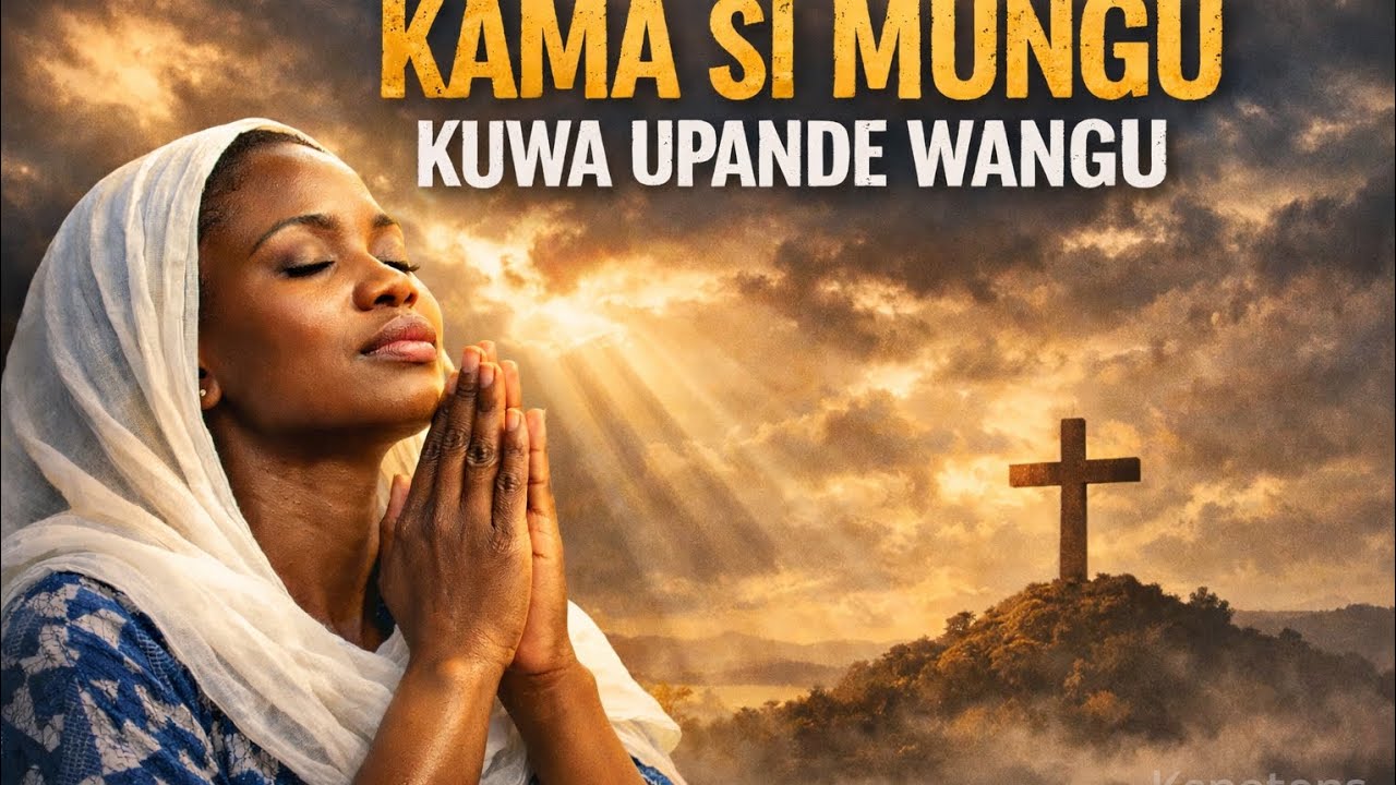 KAMA SI MUNGU KUWA UPANDE WANGU ADUI ZANGU MIMI WANGENIMALIZA 