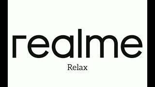 Relax - Realme Ringtone