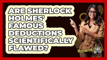 Are Sherlock Holmes