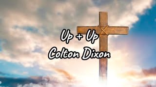 Download Lagu Up + Up - Colton Dixon (Karaoke Version) MP3 Download Lagu Up + Up - Colton Dixon (Karaoke Version) MP3
