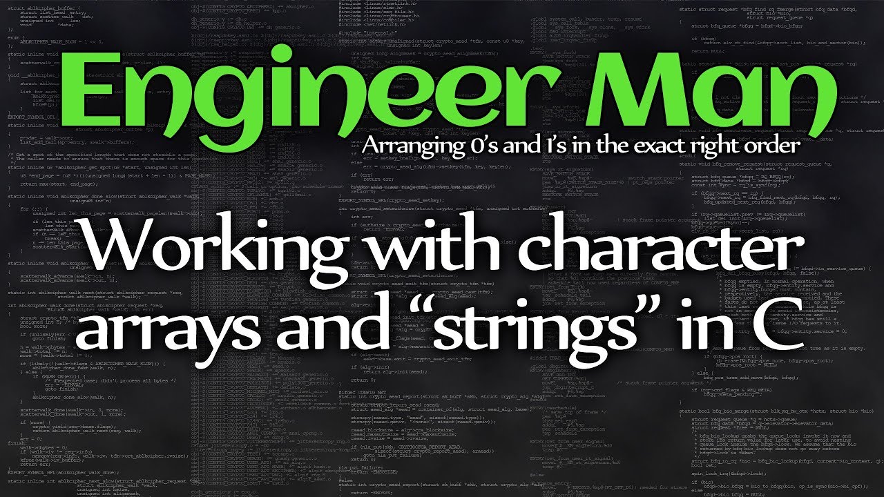 Working With Character Arrays And Strings In C Youtube